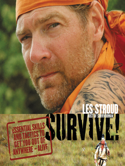 Title details for Survive by Les Stroud - Available